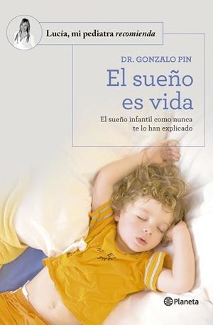 SUEÑO ES VIDA, EL | 9788408277590 | DR. GONZALO PIN | Cooperativa Cultural Rocaguinarda