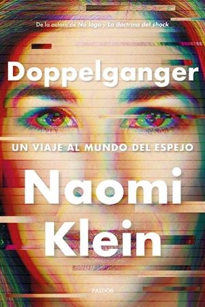 DOPPELGANGER | 9788449341892 | KLEIN, NAOMI | Cooperativa Cultural Rocaguinarda