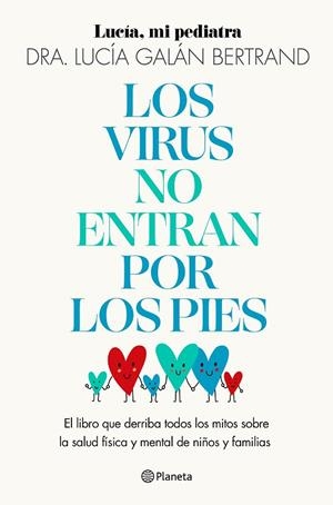 VIRUS NO ENTRAN POR LOS PIES, LOS | 9788408283454 | GALÁN BERTRAND, LUCÍA | Cooperativa Cultural Rocaguinarda