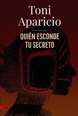 QUIÉN ESCONDE TU SECRETO (ADN) | 9788411484138 | APARICIO, TONI | Cooperativa Cultural Rocaguinarda