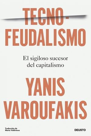 TECNOFEUDALISMO | 9788423436750 | VAROUFAKIS, YANIS | Cooperativa Cultural Rocaguinarda