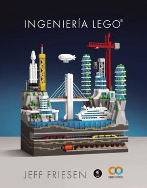 INGENIERÍA LEGO | 9788441548701 | FRIESEN, JEFF | Cooperativa Cultural Rocaguinarda