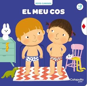 PETITS CURIOSOS: EL MEU COS | 9788412730272 | GRAUX, AMÉLIE | Cooperativa Cultural Rocaguinarda