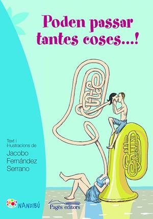 PODEN PASSAR TANTES COSES...! | 9788499756622 | FERNÁNDEZ SERRANO, JACOBO | Cooperativa Cultural Rocaguinarda