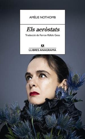 AERÒSTATS, ELS | 9788433922298 | NOTHOMB, AMÉLIE | Cooperativa Cultural Rocaguinarda