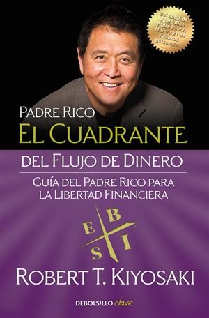 CUADRANTE DEL FLUJO DE DINERO, EL  | 9788466332101 | KIYOSAKI, ROBERT T. | Cooperativa Cultural Rocaguinarda