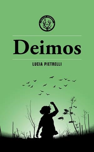 DEIMOS | 9788412782424 | PIETRELLI, LUCIA | Cooperativa Cultural Rocaguinarda