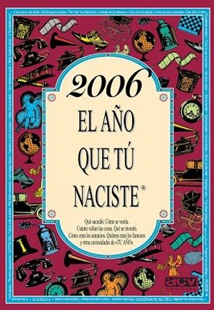 2006 EL AÑO QUE TÚ NACISTE | 9788415003311 | COLLADO BASCOMPTE, ROSA | Cooperativa Cultural Rocaguinarda