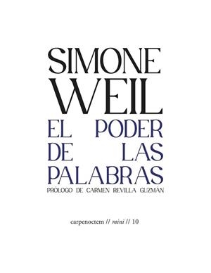 PODER DE LAS PALABRAS, EL | 9788412615449 | WEIL, SIMONE | Cooperativa Cultural Rocaguinarda