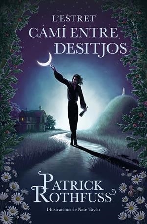 ESTRET CAMÍ ENTRE DESITJOS, L' | 9788419259820 | ROTHFUSS, PATRICK | Cooperativa Cultural Rocaguinarda