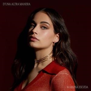 MARIONA ESCODA - D'UNA ALTRA MANERA | 8436574813883 | ESCODA, MARIONA | Cooperativa Cultural Rocaguinarda