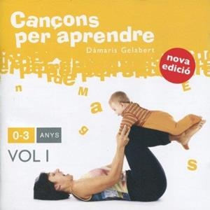 DAMARIS GELABERT - CANÇONS PER APRENDRE VOL.1 | 8424295342515 | GELABERT, DAMARIS | Cooperativa Cultural Rocaguinarda