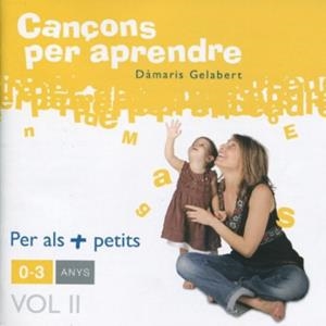 DAMARIS GELABERT - CANÇONS PER APRENDRE VOL. 2 | 8424295345264 | GELABERT, DAMARIS | Cooperativa Cultural Rocaguinarda