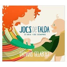 DAMARIS GELABERT - JOCS DE FALDA D'ARA I DE SEMPRE | 8424295354617 | GELABERT, DAMARIS | Cooperativa Cultural Rocaguinarda