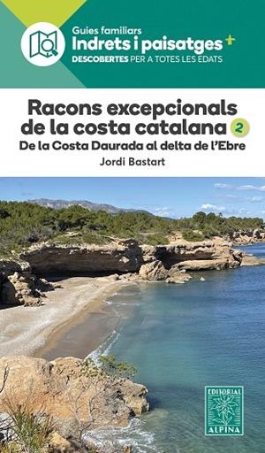 RACONS EXCEPCIONALS DE LA COSTA CATALANA, 2. | 9788470110986 | BASTART, JORDI | Cooperativa Cultural Rocaguinarda