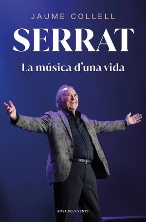 SERRAT: LA MÚSICA D'UNA VIDA | 9788419756145 | COLLELL, JAUME | Cooperativa Cultural Rocaguinarda