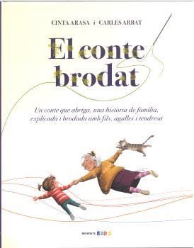 CONTE BRODAT, EL | 9788418723827 | ARASA, CINTA; ARBAT, CARLES | Cooperativa Cultural Rocaguinarda