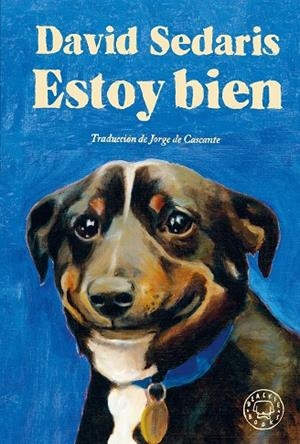 ESTOY BIEN | 9788410025141 | SEDARIS, DAVID | Cooperativa Cultural Rocaguinarda