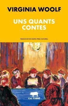 QUANTS CONTES, UNS | 9788412725551 | WOOLF, VIRGINIA | Cooperativa Cultural Rocaguinarda