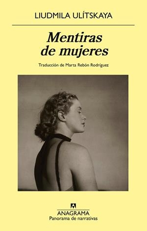 MENTIRAS DE MUJERES | 9788433981295 | ULÍTSKAYA, LIUDMILA | Cooperativa Cultural Rocaguinarda