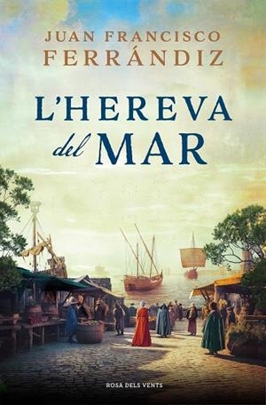 HEREVA DEL MAR, L' | 9788419259646 | FERRÁNDIZ, JUAN FRANCISCO | Cooperativa Cultural Rocaguinarda