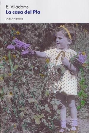 CASA DEL PLA, LA | 9788412684063 | VILADOMS, E. | Cooperativa Cultural Rocaguinarda