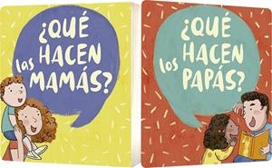 ¿QUÉ HACEN LAS MAMÁS? ¿QUÉ HACEN LOS PAPÁS? | 9788491452522 | BIEMMI, IRENE | Cooperativa Cultural Rocaguinarda