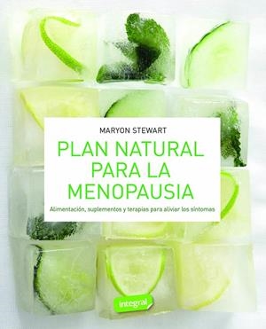 PLAN NATURAL PARA LA MENOPAUSIA | 9788491181118 | STEWART, MARYON | Cooperativa Cultural Rocaguinarda