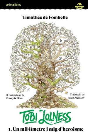 TOBI LOLNESS 1. UN MIL·LÍMETRE I MIG D'HEROISME | 9788419659682 | TIMOTHÉE | Cooperativa Cultural Rocaguinarda