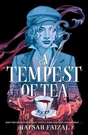 TEMPEST OF TEA, A | 9781529098945 | FAIZAL, HAFSAH | Cooperativa Cultural Rocaguinarda