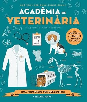 ACADÈMIA DE VETERINÀRIA | 9788418733697 | MARTIN, STEVE/KEOGHAN, ANGELA | Cooperativa Cultural Rocaguinarda