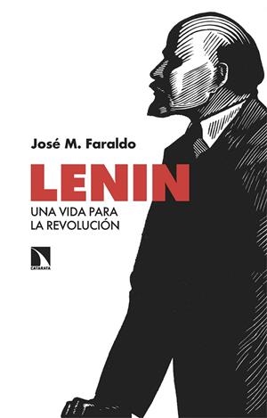 LENIN | 9788413529455 | FARALDO, JOSÉ M. | Cooperativa Cultural Rocaguinarda