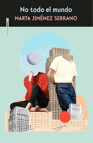 NO TODO EL MUNDO | 9788419261335 | JIMÉNEZ SERRANO, MARTA | Cooperativa Cultural Rocaguinarda
