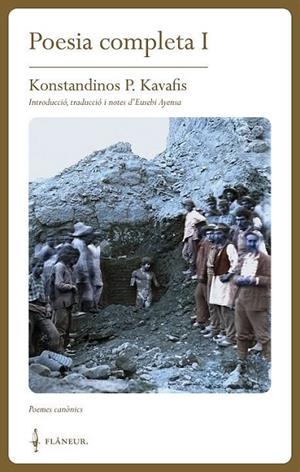 POESIA COMPLETA I | 9788409571956 | KAVAFIS, KONSTANDINOS P. | Cooperativa Cultural Rocaguinarda