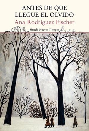 ANTES DE QUE LLEGUE EL OLVIDO | 9788419942210 | RODRÍGUEZ FISCHER, ANA | Cooperativa Cultural Rocaguinarda