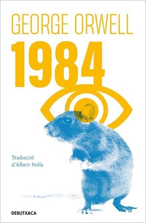 1984 (EDICIÓ EN CATALÀ) | 9788418196454 | ORWELL, GEORGE | Cooperativa Cultural Rocaguinarda