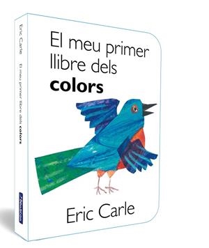 MEU PRIMER LLIBRE DELS COLORS, EL (COL·LECCIÓ ERIC CARLE) | 9788448864903 | CARLE, ERIC | Cooperativa Cultural Rocaguinarda