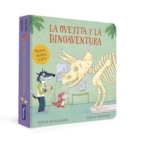 OVEJITA Y LA DINOAVENTURA, LA (LA OVEJITA QUE VINO A CENAR. LIBRO DE CARTÓN) | 9788448866976 | SMALLMAN, STEVE | Cooperativa Cultural Rocaguinarda