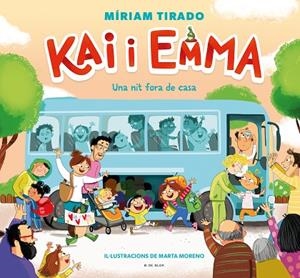 KAI I EMMA 5 - KAI I EMMA 5 - UNA NIT FORA DE CASA | 9788419378491 | TIRADO, MÍRIAM | Cooperativa Cultural Rocaguinarda