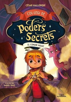 COL·LEGI DE PODERS SECRETS 2 - EL CONJUR MÀGIC | 9788419191946 | MALLORQUÍ, CÉSAR | Cooperativa Cultural Rocaguinarda