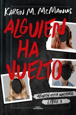 ALGUIEN HA VUELTO (ALGUIEN ESTÁ MINTIENDO 3) | 9788419366597 | MCMANUS, KAREN M. | Cooperativa Cultural Rocaguinarda