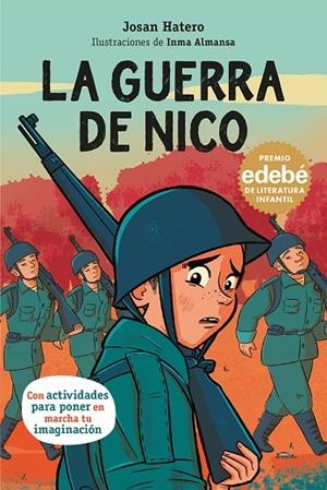 GUERRA DE NICO, LA | 9788468370125 | HATERO, JOSAN | Cooperativa Cultural Rocaguinarda