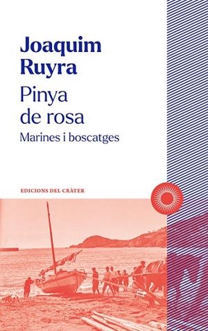 PINYA DE ROSA | 9788412828603 | RUYRA, JOAQUIM | Cooperativa Cultural Rocaguinarda