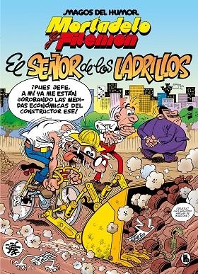 MORTADELO Y FILEMÓN. EL SEÑOR DE LOS LADRILLOS (MAGOS DEL HUMOR 102) | 9788402429544 | IBÁÑEZ, FRANCISCO | Cooperativa Cultural Rocaguinarda