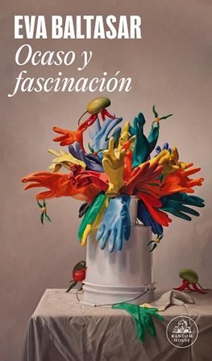 OCASO Y FASCINACIÓN | 9788439743941 | BALTASAR, EVA | Cooperativa Cultural Rocaguinarda