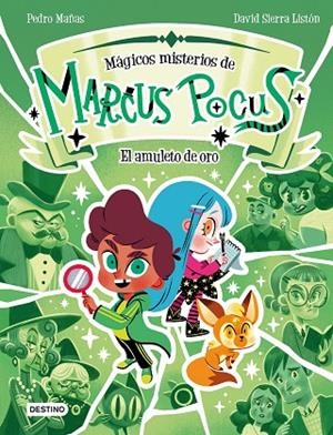 MARCUS POCUS. MÁGICOS MISTERIOS 1. EL AMULETO DE ORO | 9788408282488 | MAÑAS, PEDRO/SIERRA LISTÓN, DAVID | Cooperativa Cultural Rocaguinarda