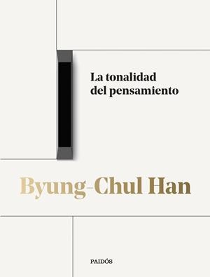 TONALIDAD DEL PENSAMIENTO, LA | 9788449342042 | HAN, BYUNG-CHUL | Cooperativa Cultural Rocaguinarda