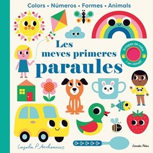 MEVES PRIMERES PARAULES, LES. AMB SOLAPES DE ROBA I UN MIRALL | 9788413895215 | ARRHENIUS, INGELA P. | Cooperativa Cultural Rocaguinarda