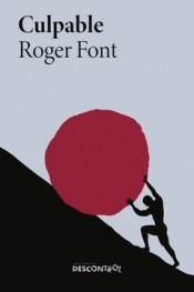 CULPABLE | 9788418283727 | FONT, ROGER | Cooperativa Cultural Rocaguinarda