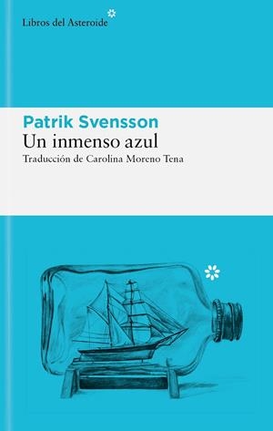INMENSO AZUL, UN | 9788419089830 | SVENSSON, PATRIK | Cooperativa Cultural Rocaguinarda